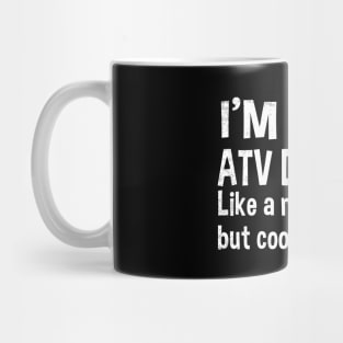 all terrain vehicles Funny dad definition theme Mug